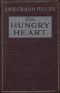 [Gutenberg 48699] • The Hungry Heart: A Novel